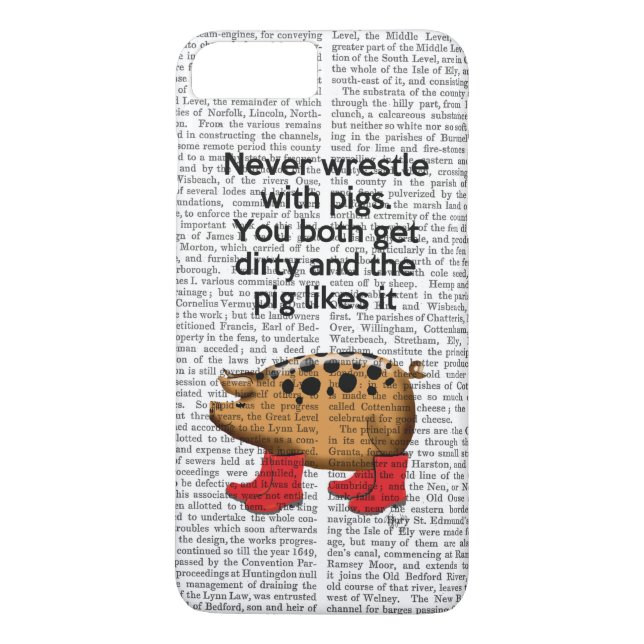 Coques Case-Mate iPhone Ne jamais combattre avec des cochons (Dos)