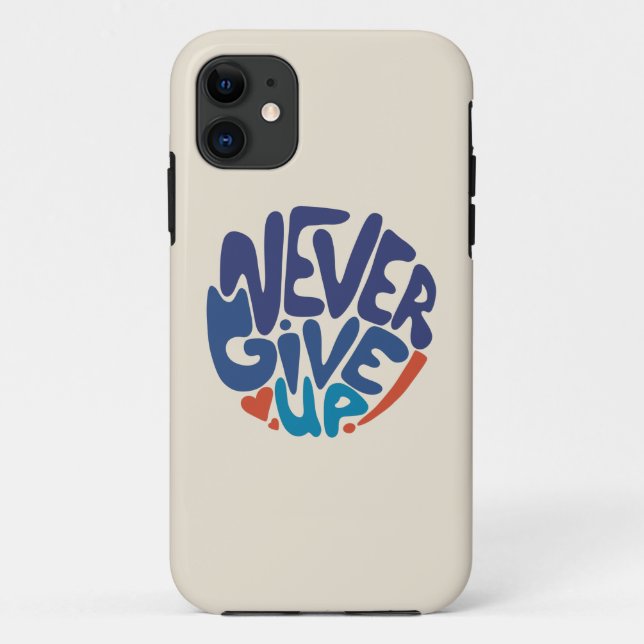 Coques Case-Mate iPhone Ne jamais renoncer - Citation d'anniversaire bleu  (Dos)