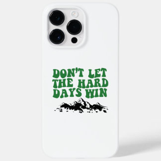Coque Case-Mate iPhone Ne laissez pas les jours difficiles gagner - motiv