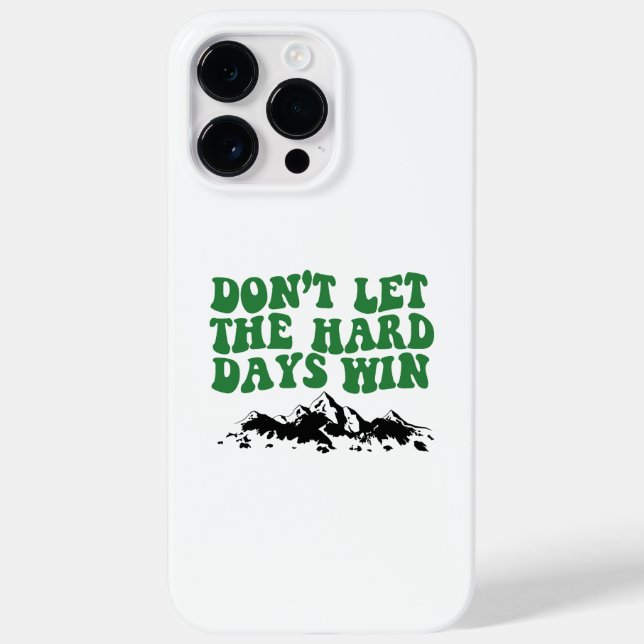 Coques Case-Mate iPhone Ne laissez pas les jours difficiles gagner - motiv (Verso)