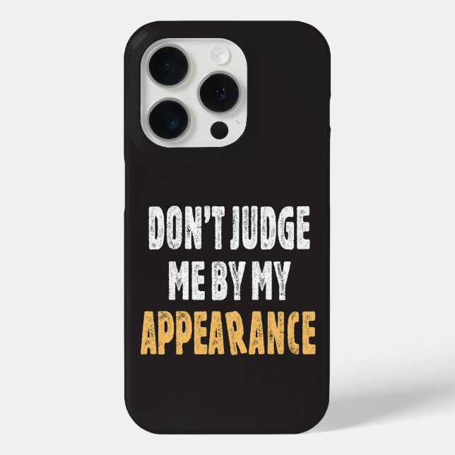 Coques Case-Mate iPhone Ne me jugez pas par mon apparence (Verso)