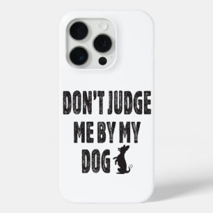 Coque Case-Mate iPhone Ne me jugez pas par mon chien