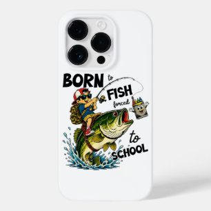 Coque Case-Mate iPhone Né pour aller à la pêche forcé d'aller à l'école