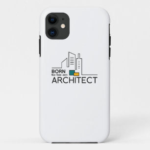 Coque iPhone 11 Né pour être architecte