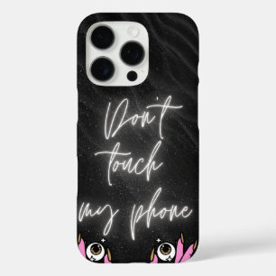 Coque iPhone 16 Pro Ne touchez pas à mon téléphone - Boîtier de téléph