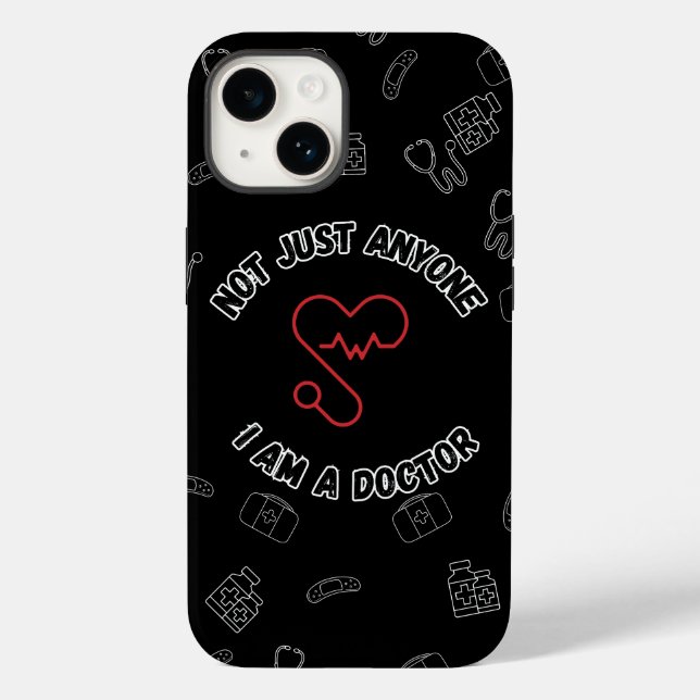 Coques Case-Mate iPhone Not Just Anyone – I Am a Doctor iPhone Case (Verso)