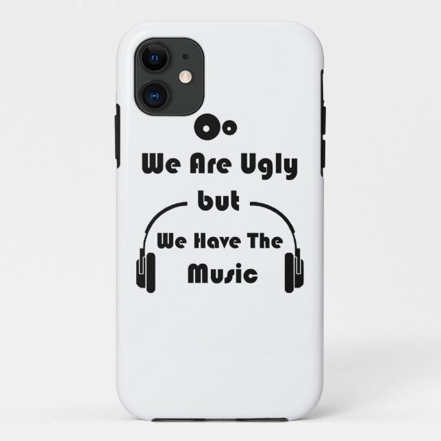 Coques Case-Mate iPhone Nous sommes laids mais nous avons la musique (Dos)