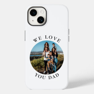 Coque Case-Mate iPhone Nous t'aimons Papa Cercle Photo