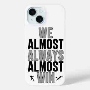 Coque Case-Mate iPhone On gagne presque toujours presque, drôle de Raider