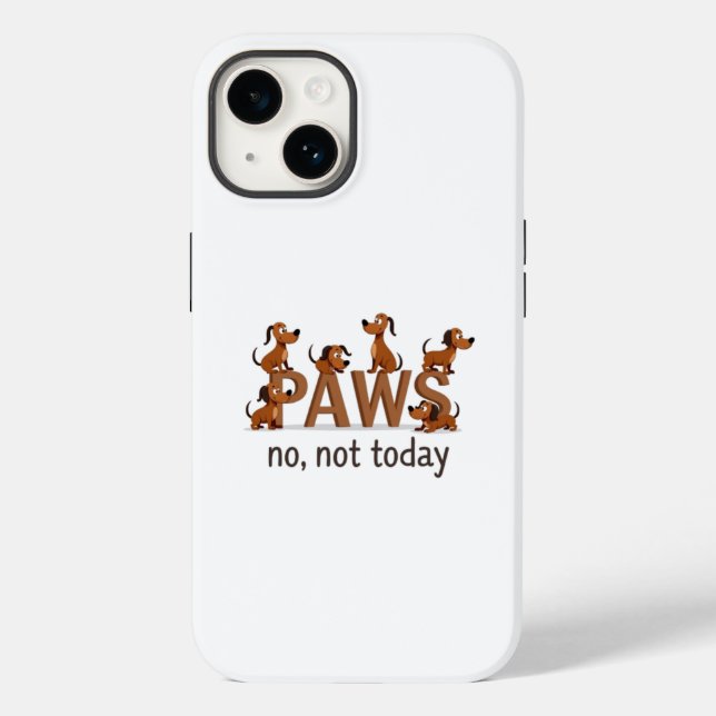 Coques Case-Mate iPhone Pack of Paws : Fun Dog Squad - "Non, pas aujourd'h (Verso)