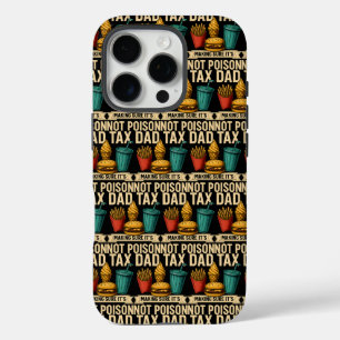 Coque iPhone 16 Pro Papa Impôt S'assurer que ce n'est pas une Fête des