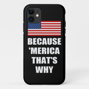 Coque Case-Mate iPhone PARCE QUE MERICA QUI EST POURQUOI cas de l'iPhone