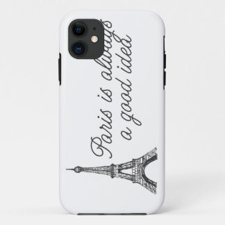 Coque iPhone 11 Paris est toujours une bonne idée