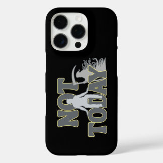 Coque iPhone 16 Pro PAS AUJOURD'HUI – Humour Noir Drôle de Faucheuse 