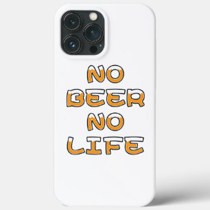 Case-Mate iPhone CASE PAS DE BIÈRE PAS DE VIE