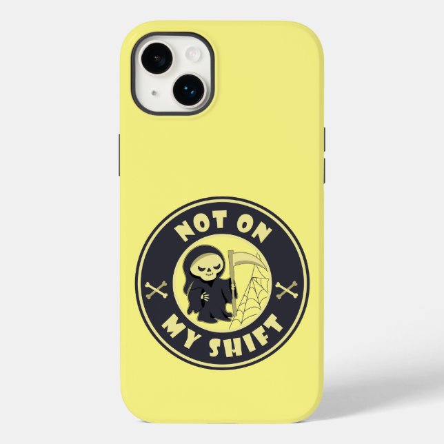 Coques Case-Mate iPhone Pas sur mon poste Grim Reaper Citation d'Halloween (Verso)