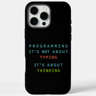 Coque iPhone 16 Pro Max Pensée de programmation - Citation technologique s