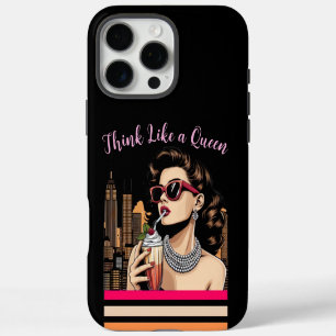Coque iPhone 16 Pro Max Pensez à une reine