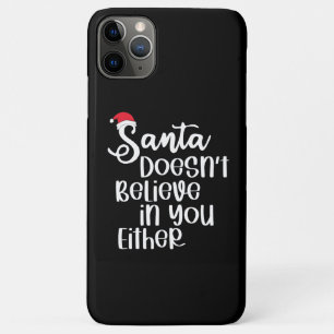 Case-Mate iPhone Case Père Noël Ne Croit Pas En Toi Soit Drôle Noël