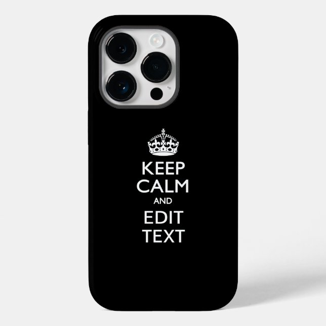 Coques Case-Mate iPhone Personalized KEEP CALM Have Your Text on Black (Verso)