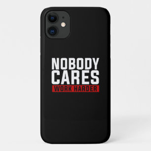 Case-Mate iPhone Case Personne Ne Se Soucie De Travailler Plus Dur