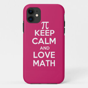 Coque iPhone 11 Pi gardent le calme et les maths d'amour