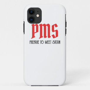 Case-Mate iPhone Case PMS - Préparez-Vous À Rencontrer Satan Drôle Pério