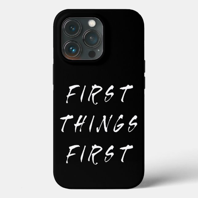 Coques Case-Mate iPhone Première Chose Première Citation Slogan Style manu (Verso)