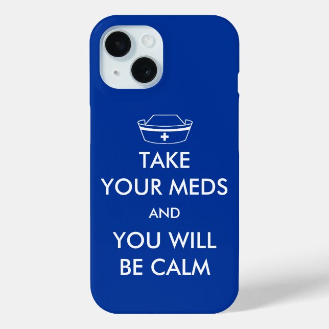 Coques Case-Mate iPhone Prenez Vos Mèdes Et Vous Serez Calme (Verso)