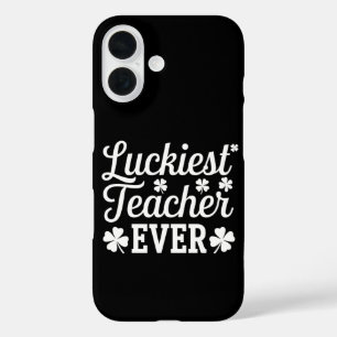 Coque Pour iPhone 16 Prof le plus chanceux enseignant la Saint-Patrick