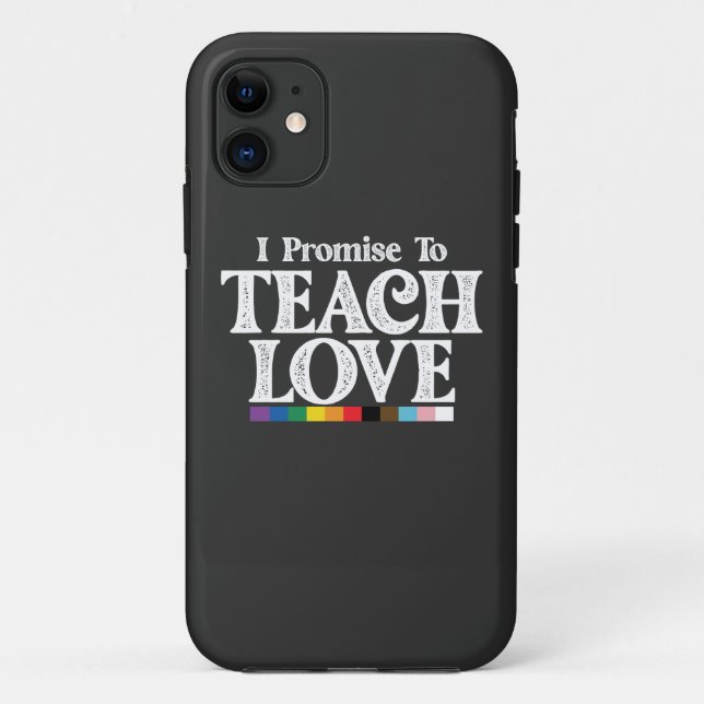 Coques Case-Mate iPhone Professeur De Fierté LGBT Je Promets D'Enseigner L (Dos)