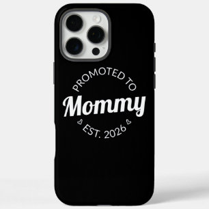 Coque iPhone 16 Pro Max Promu À Mommy Est. 2026 I