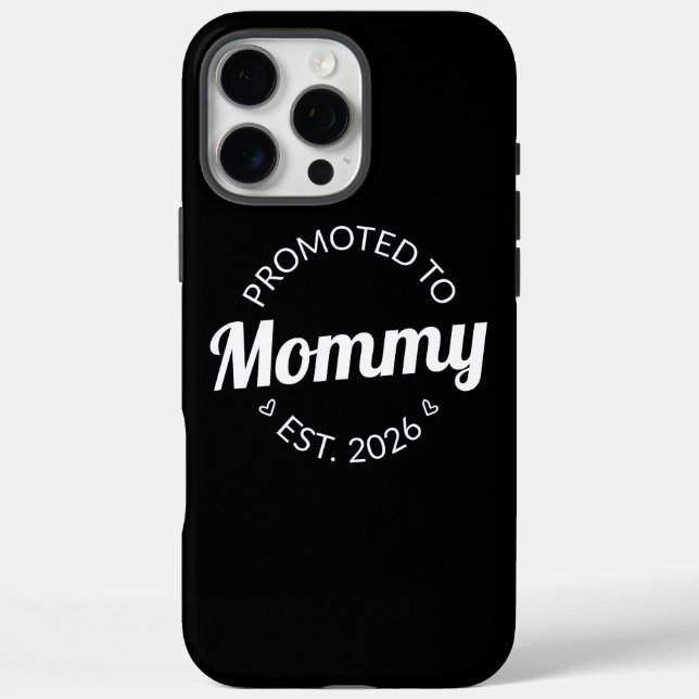 Coques Case-Mate iPhone Promu À Mommy Est. 2026 I (Verso)