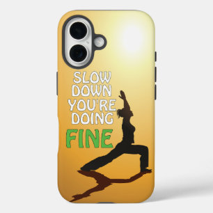 Coque Pour iPhone 16 Ralentissez Vous faites du Yoga motivationnel fin
