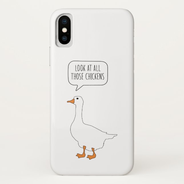Coques Case-Mate iPhone Regardez Tous Ces Poulets Drôle Mème D'Oie De Chou (Dos)