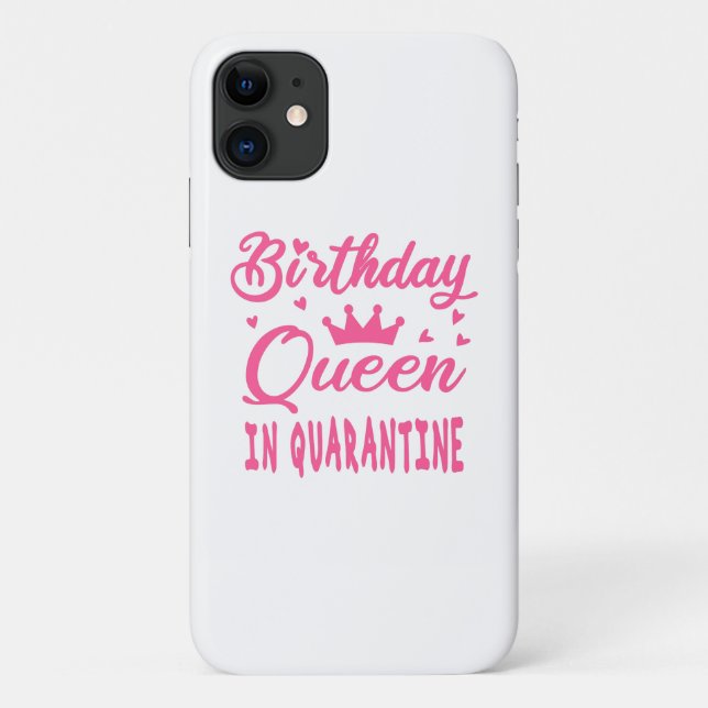 Coques Case-Mate iPhone Reine d'anniversaire en quarantaine (Dos)