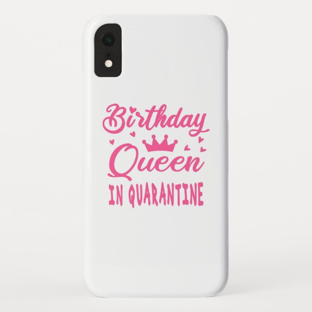 Coques Case-Mate iPhone Reine d'anniversaire en quarantaine (Dos)