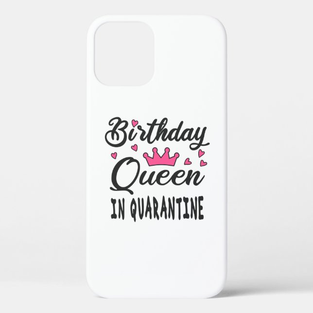 Coques Case-Mate iPhone Reine d'anniversaire en quarantaine (Verso)