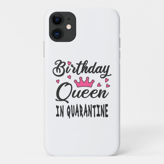 Coques Case-Mate iPhone Reine d'anniversaire en quarantaine (Dos)
