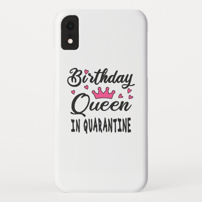 Coques Case-Mate iPhone Reine d'anniversaire en quarantaine (Dos)