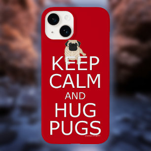 Coque Case-Mate iPhone Restez Calme Câlinez des Pug Amoureux des Chiens