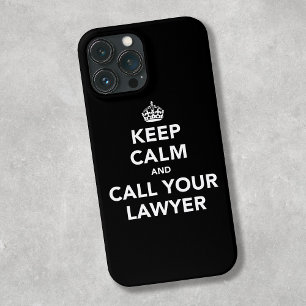 iPhone 13 Pro Max Coque Restez calme et appelez votre avocat