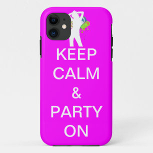 Coques Pour iPhone restez calme et faites la fête