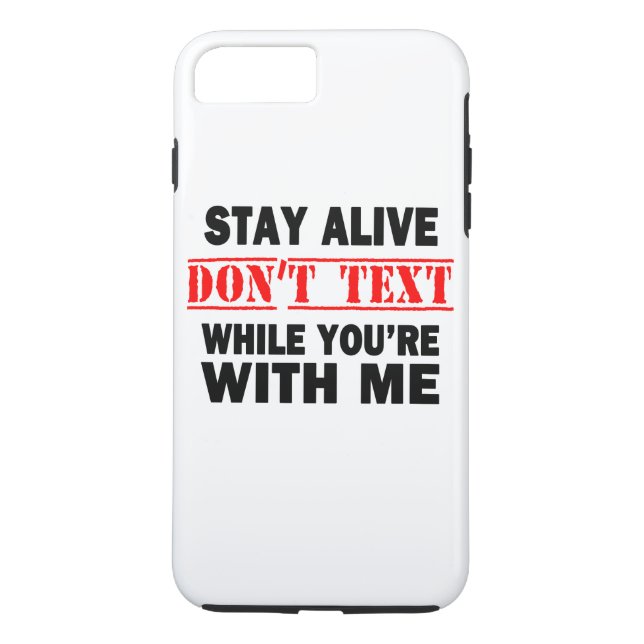 Coques Case-Mate iPhone Restez en vie. N'envoyez pas de textos pendant que (Dos)