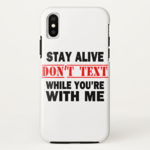 Case-Mate iPhone Case Restez en vie. N'envoyez pas de textos pendant que