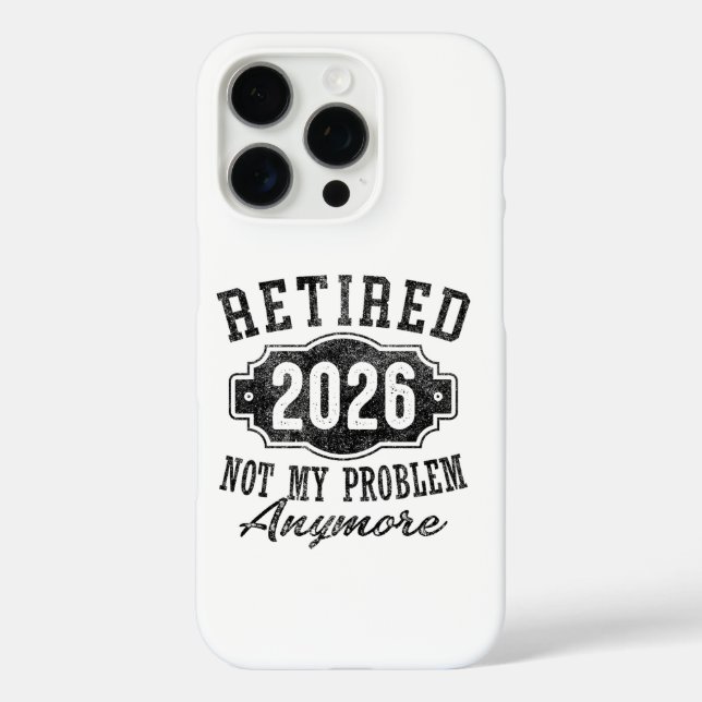 Coques Case-Mate iPhone Retraite Retraité 2025 Plus Mon Problème (Verso)