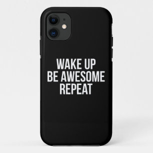 Coque Case-Mate iPhone Réveillez-vous, Soyez stupéfiant, Répétez - Inspir