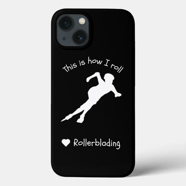 Coques Case-Mate iPhone Rolerblading C'Est Comme Ça Que Je Roule Funny Spo (Verso)