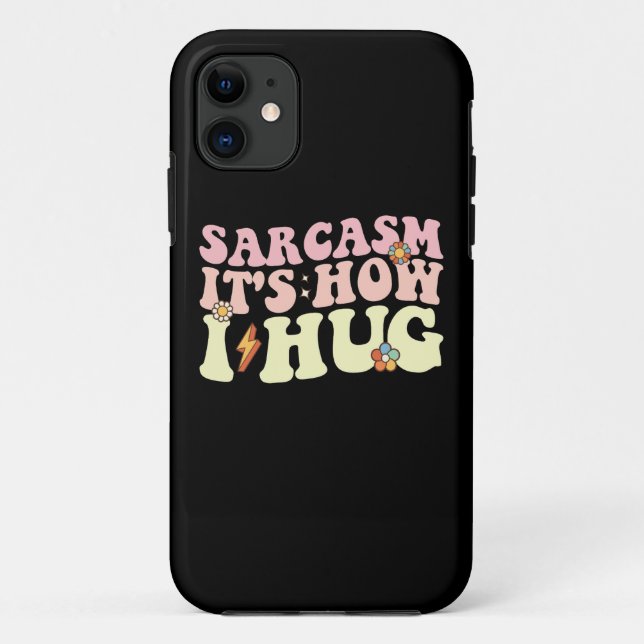 Coques Case-Mate iPhone Sarcasme C'est comment j'enlace Groovy Rétro (Dos)