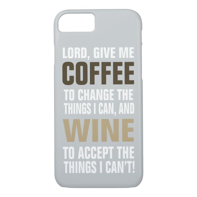 Coques Case-Mate iPhone Seigneur Give Me Coffee et vin ! (Dos)